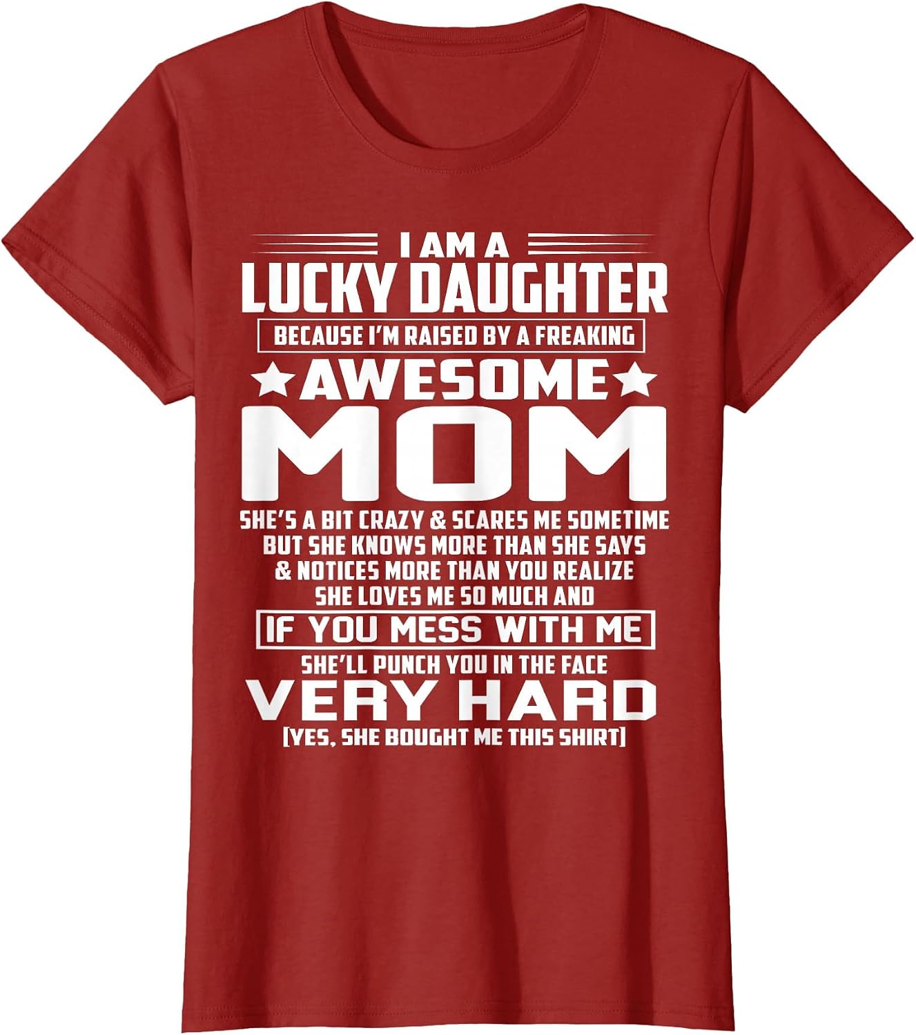 I Am A Lucky Daughter I'm Raised by A Freaking Awesome Mom