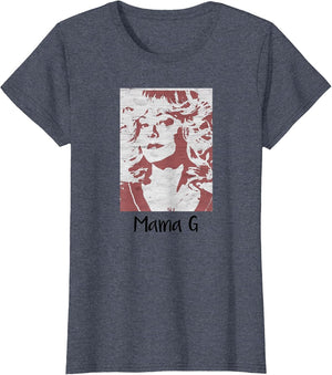 Mama G T Shirt BEV Goldberg