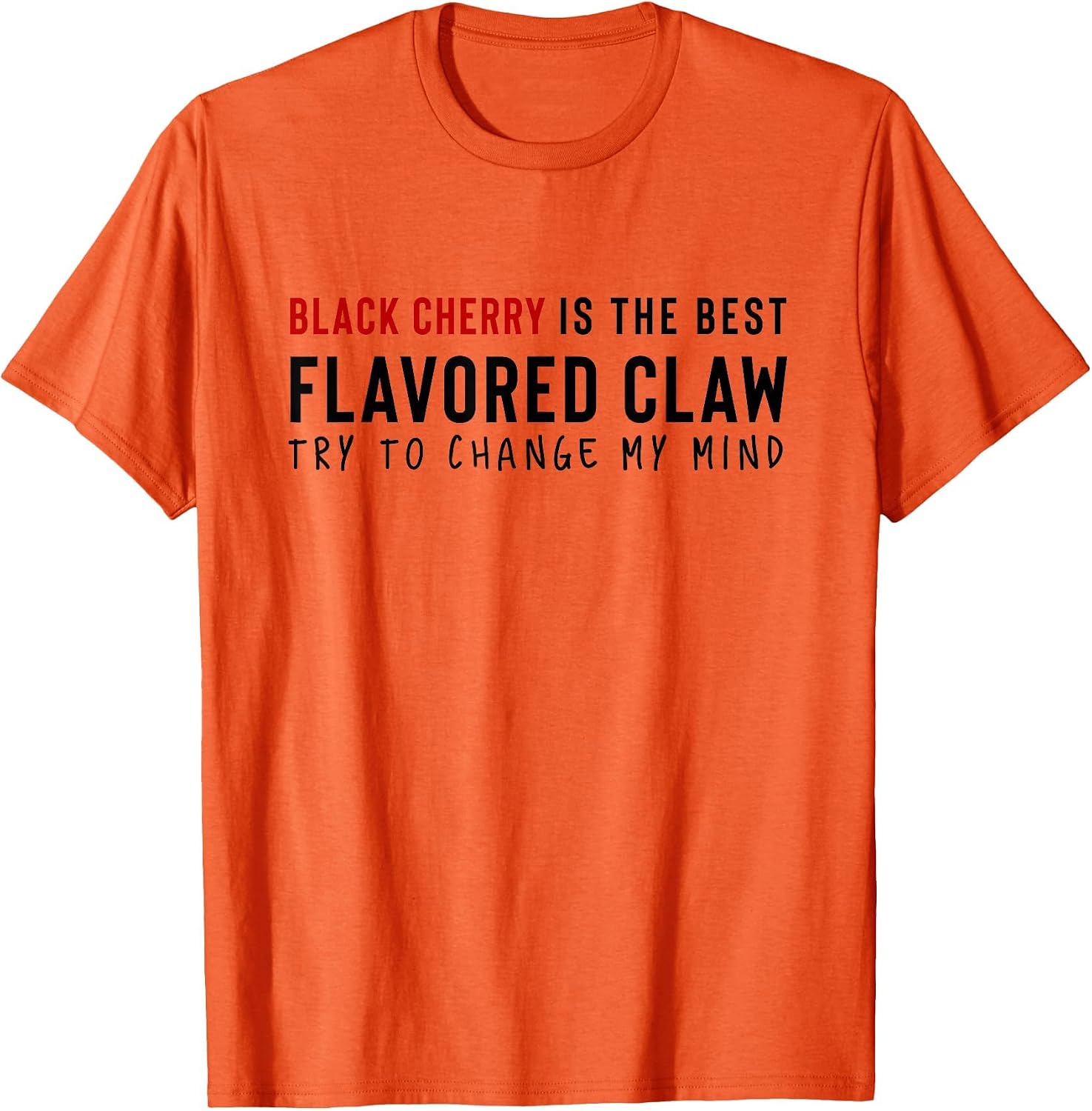 Black Cherry is the Best Claw Ain't No Laws Hard Seltzer