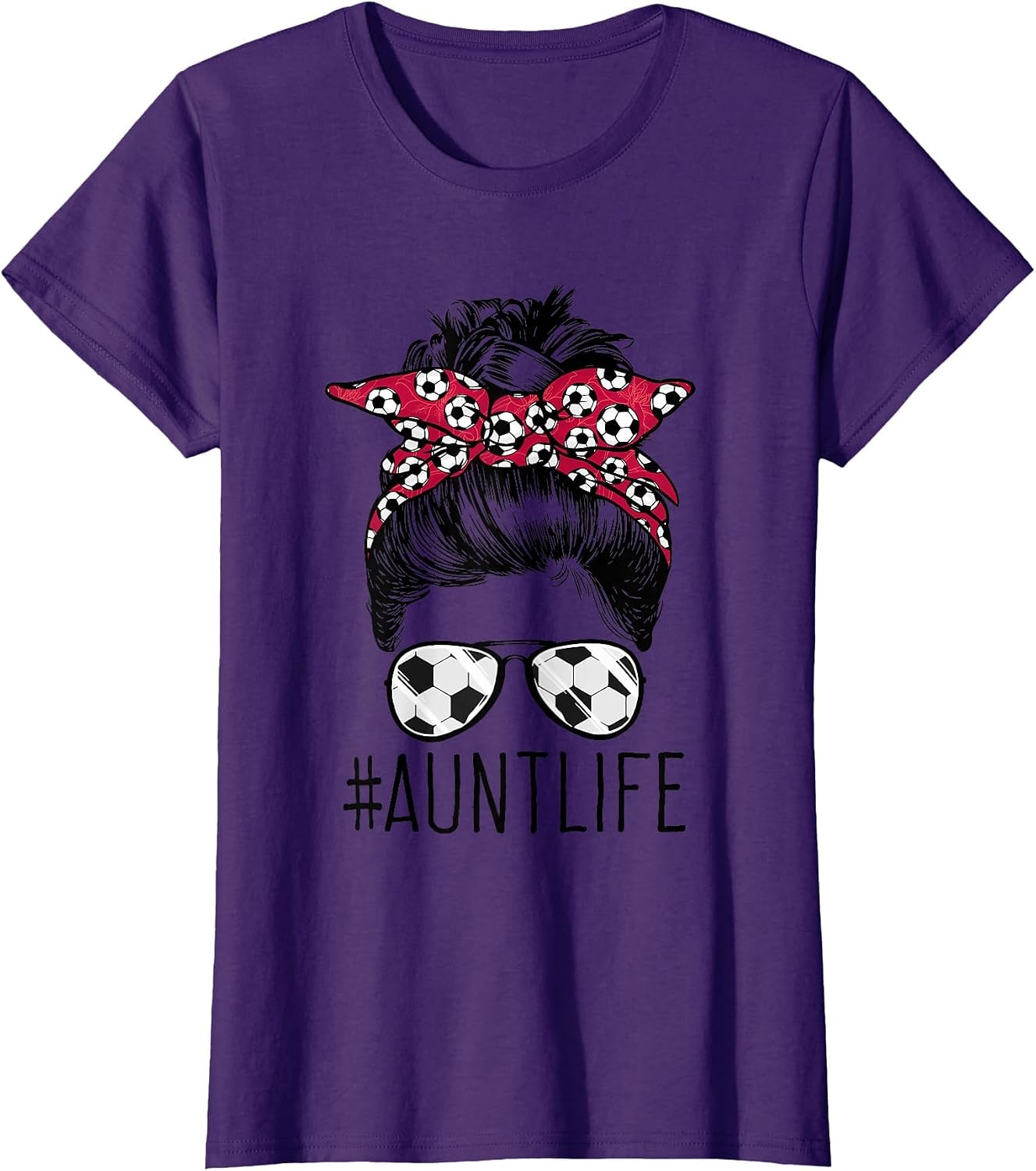 Aunt Life Soccer Auntie Mothers Day Messy Bun Women Funny