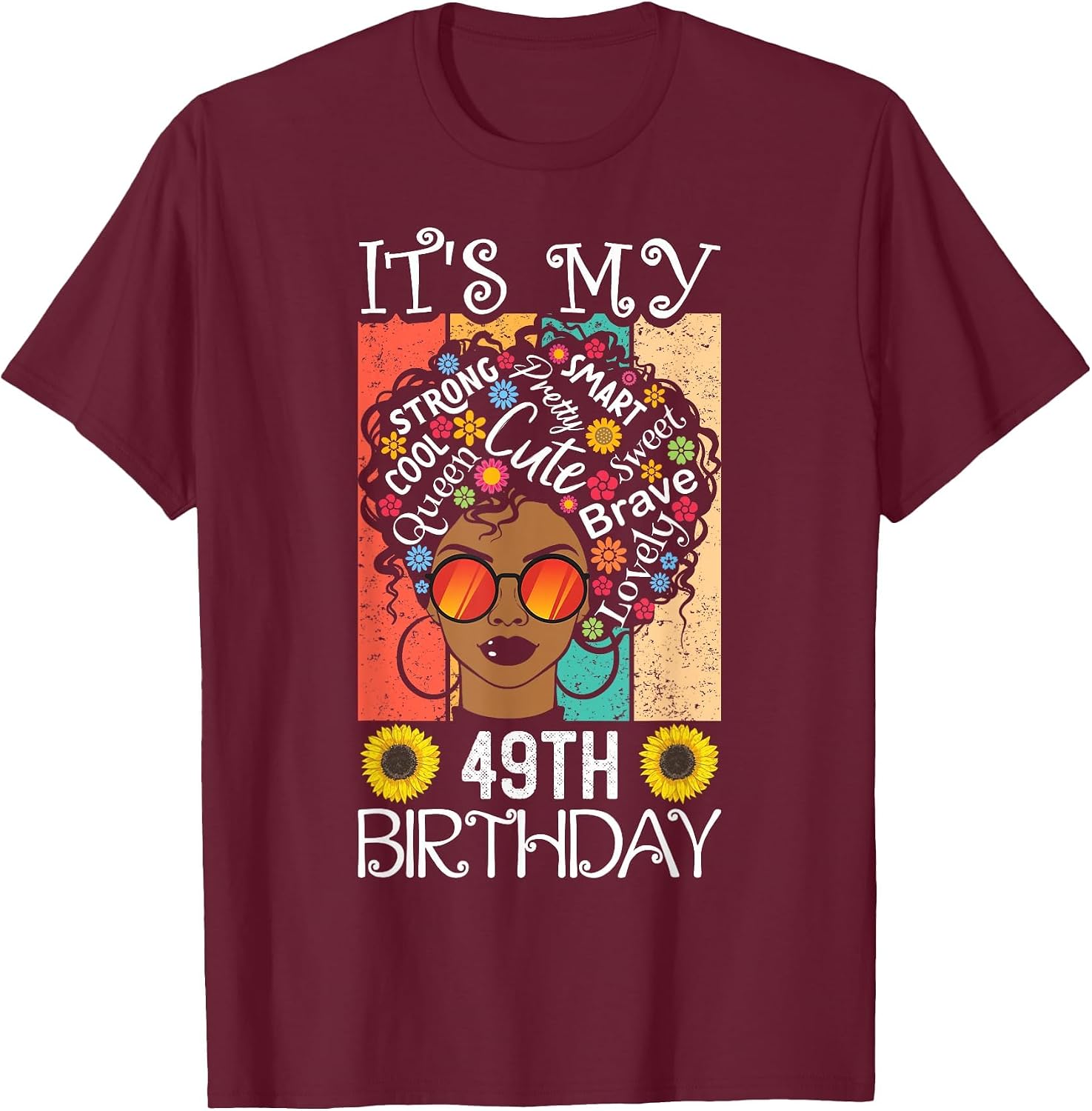 It's My 49th Birthday African American Black Woman 49 Years