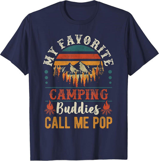 My Favorite Camping Buddies Call Me Pop Funny Grandpa Saying