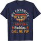 My Favorite Camping Buddies Call Me Pop Funny Grandpa Saying