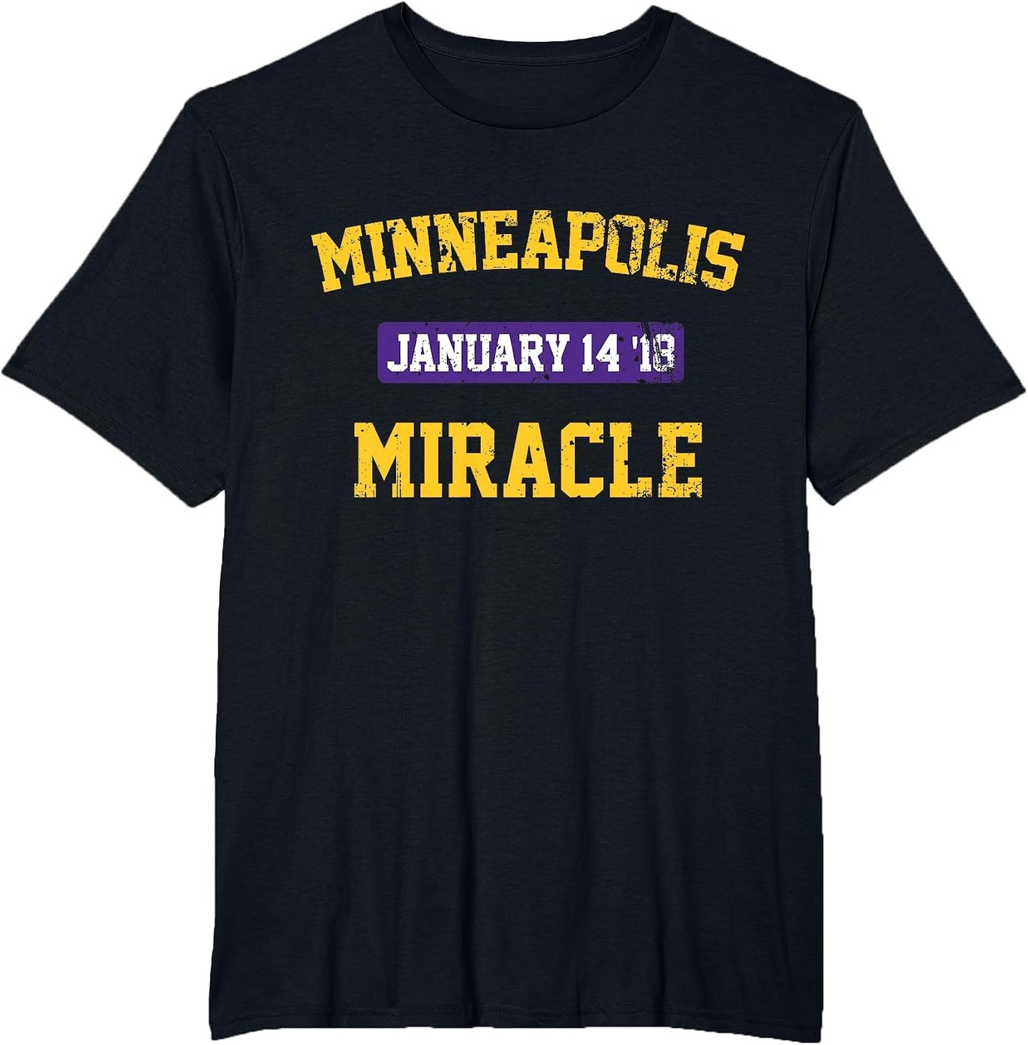 The Minneapolis Miracle Distressed
