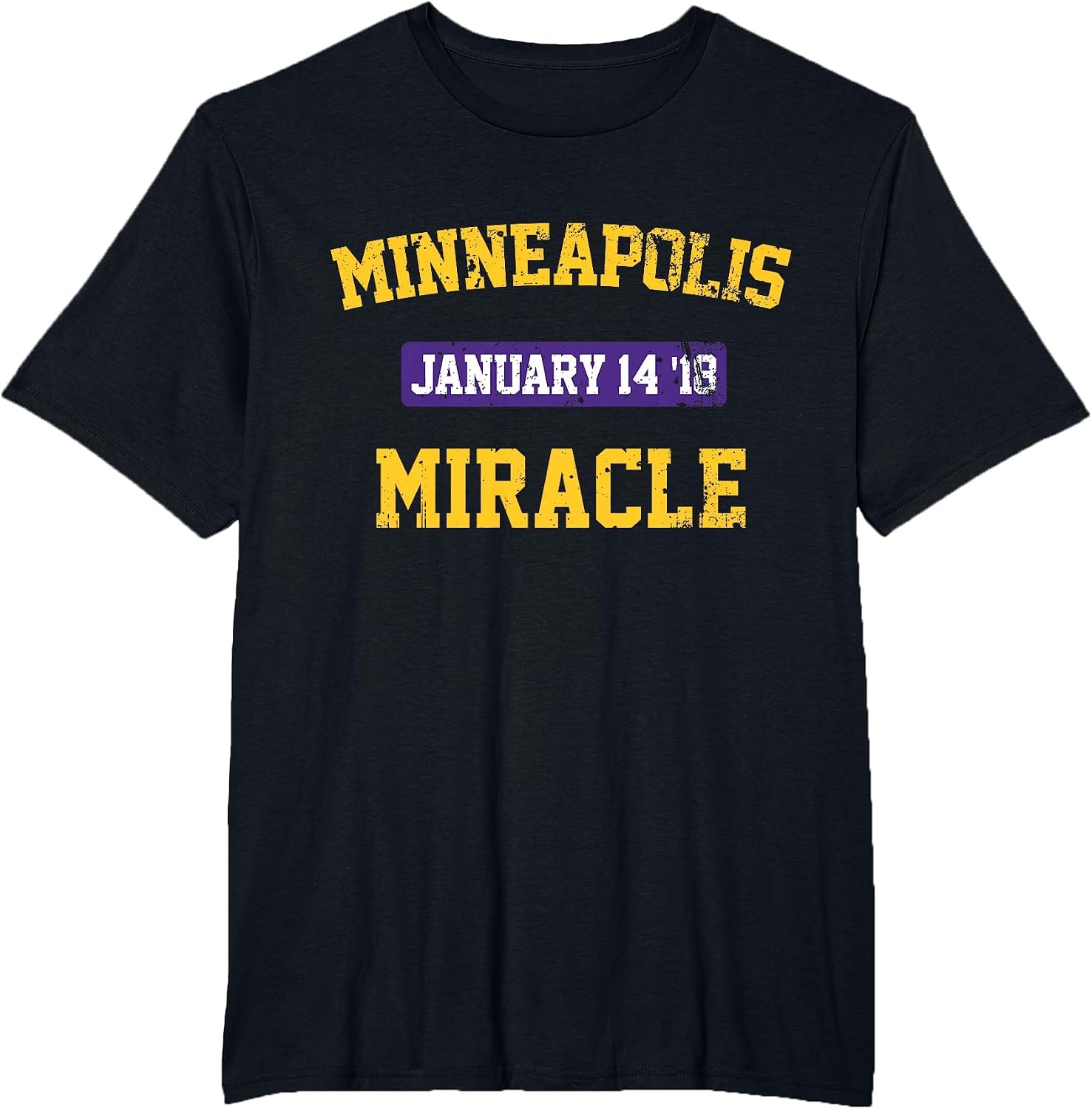 The Minneapolis Miracle Distressed