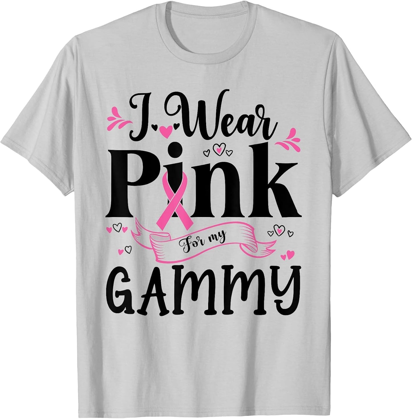 October Breast Cancer Support I Wear Pink for My Gammy