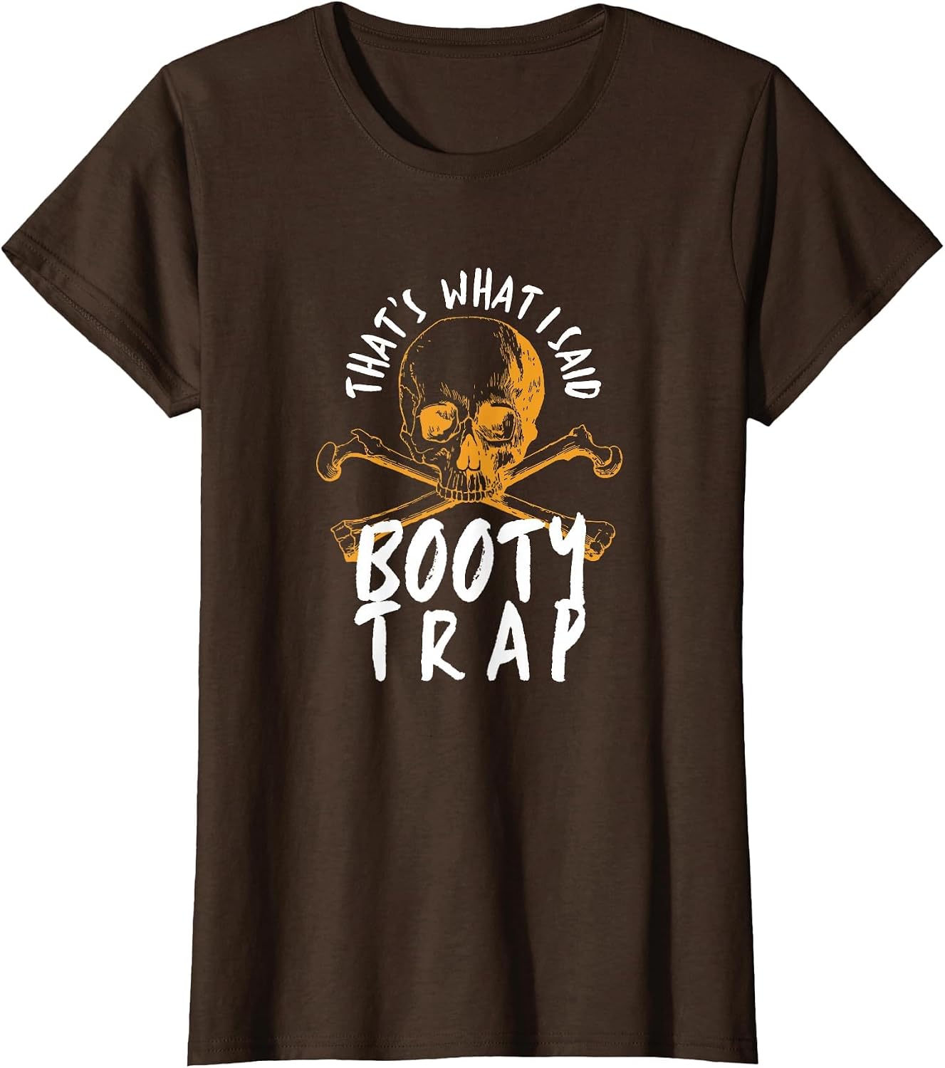 That's What I Said Booty Trap Data Quote Film