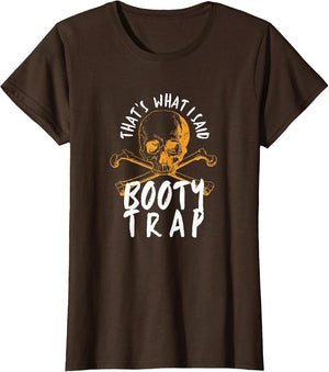 That's What I Said Booty Trap Data Quote Film