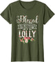 Blessed to Be Called Lolly Proud