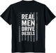 Real Men Drive Diesels Funny Diesel Mechanic Trucker ON Back
