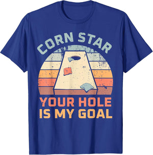Cornstar Your Hole is My Goal Cornhole Team