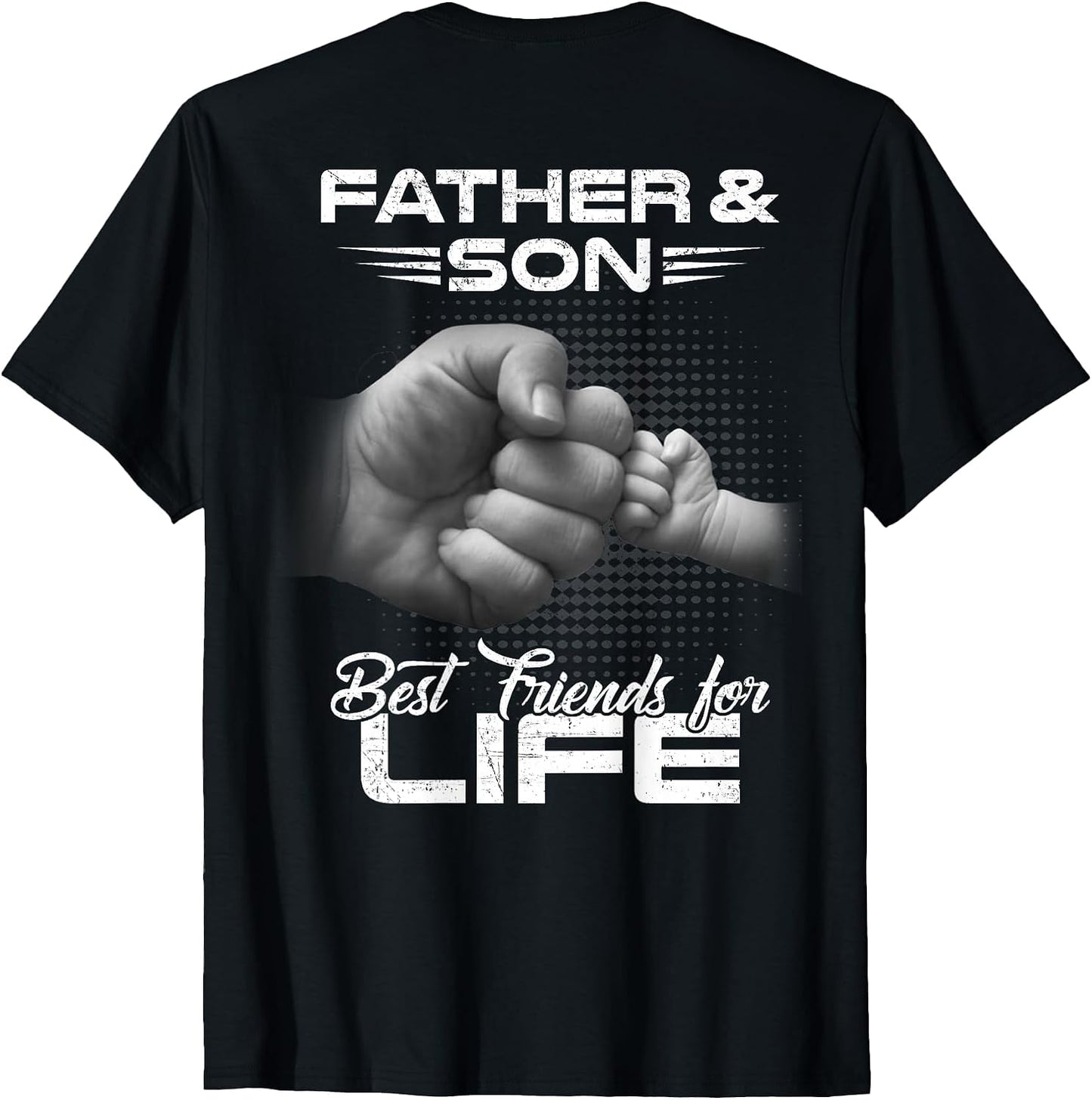 Father & Son Best Friends for Life Matching Father's Day