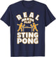 Real Men Play Sting Pong - Table Tennis