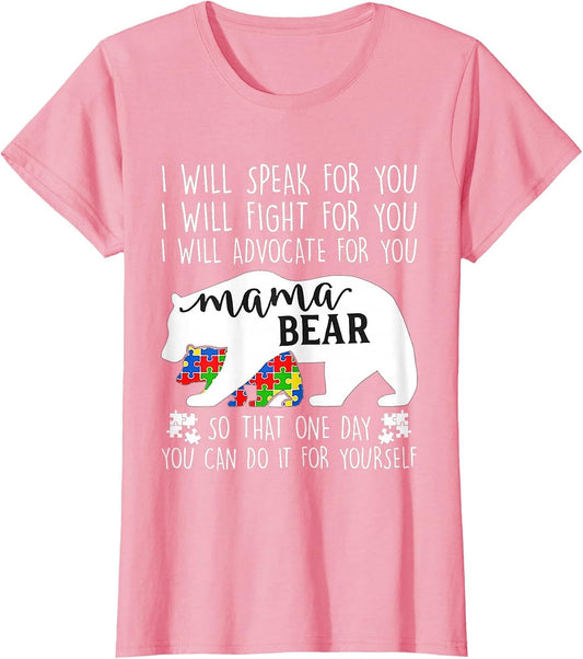 Autism Mama Bear I Will Speak Fight Advocate for You