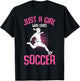 Just a Girl who Loves Soccer Girls Youth Players