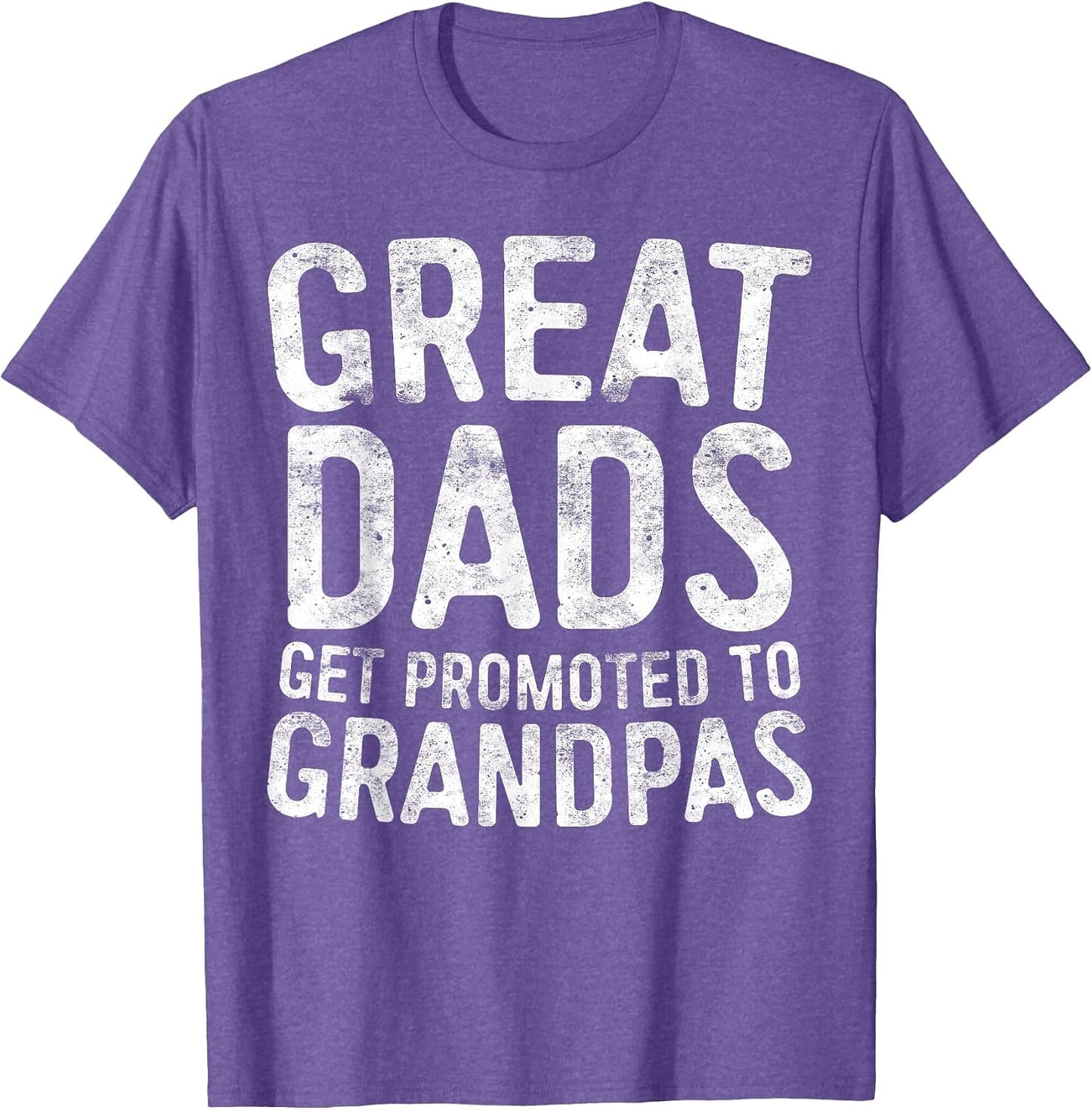 Great Dads Get Promoted to Grandpas Shirt Men Fathers Day