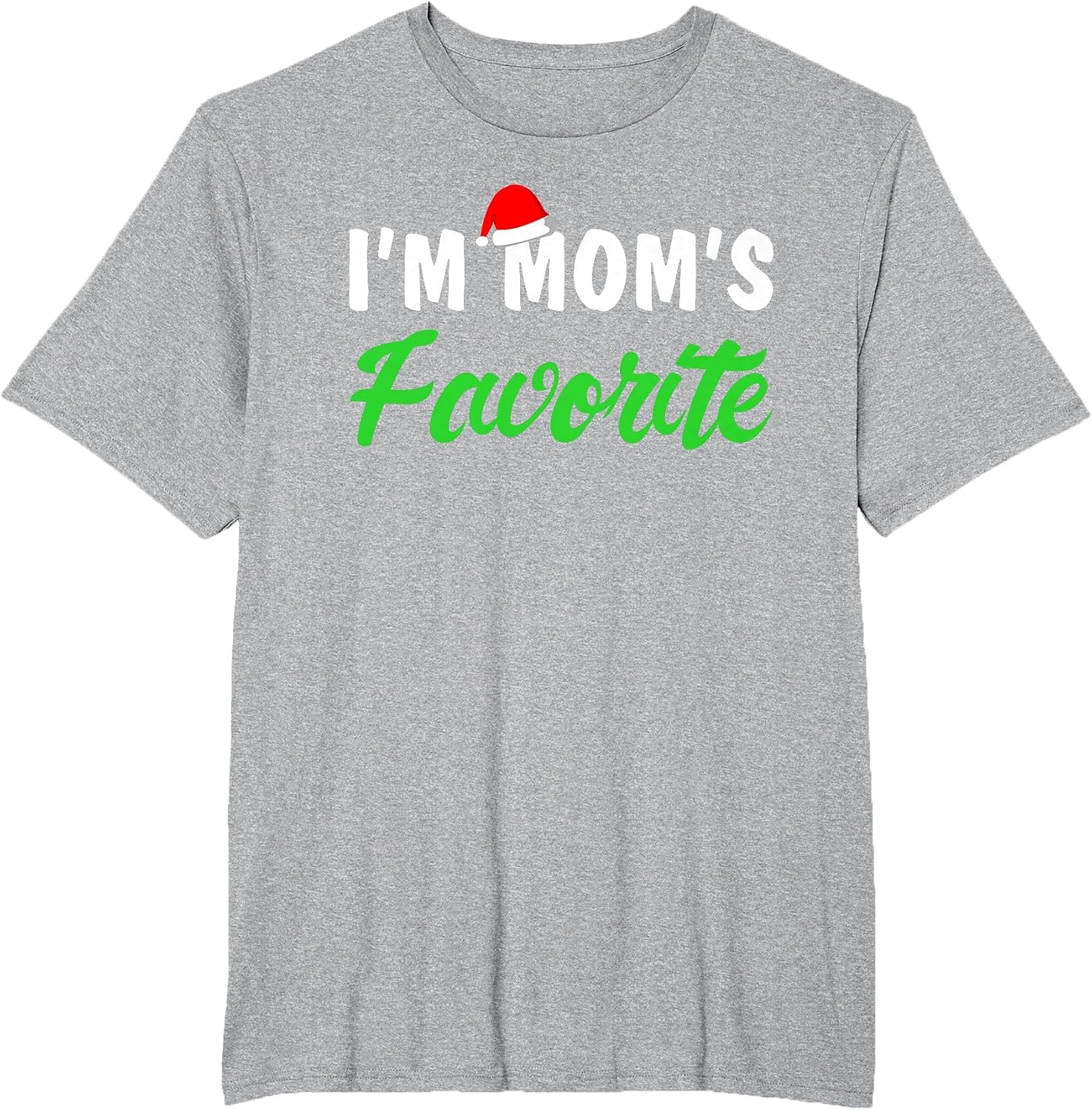 I'm Mom's Favorite Christmas