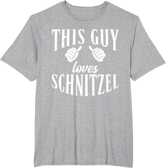 This Guy Loves Schnitzel Funny German Schnitzel