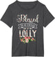 Blessed to Be Called Lolly Proud