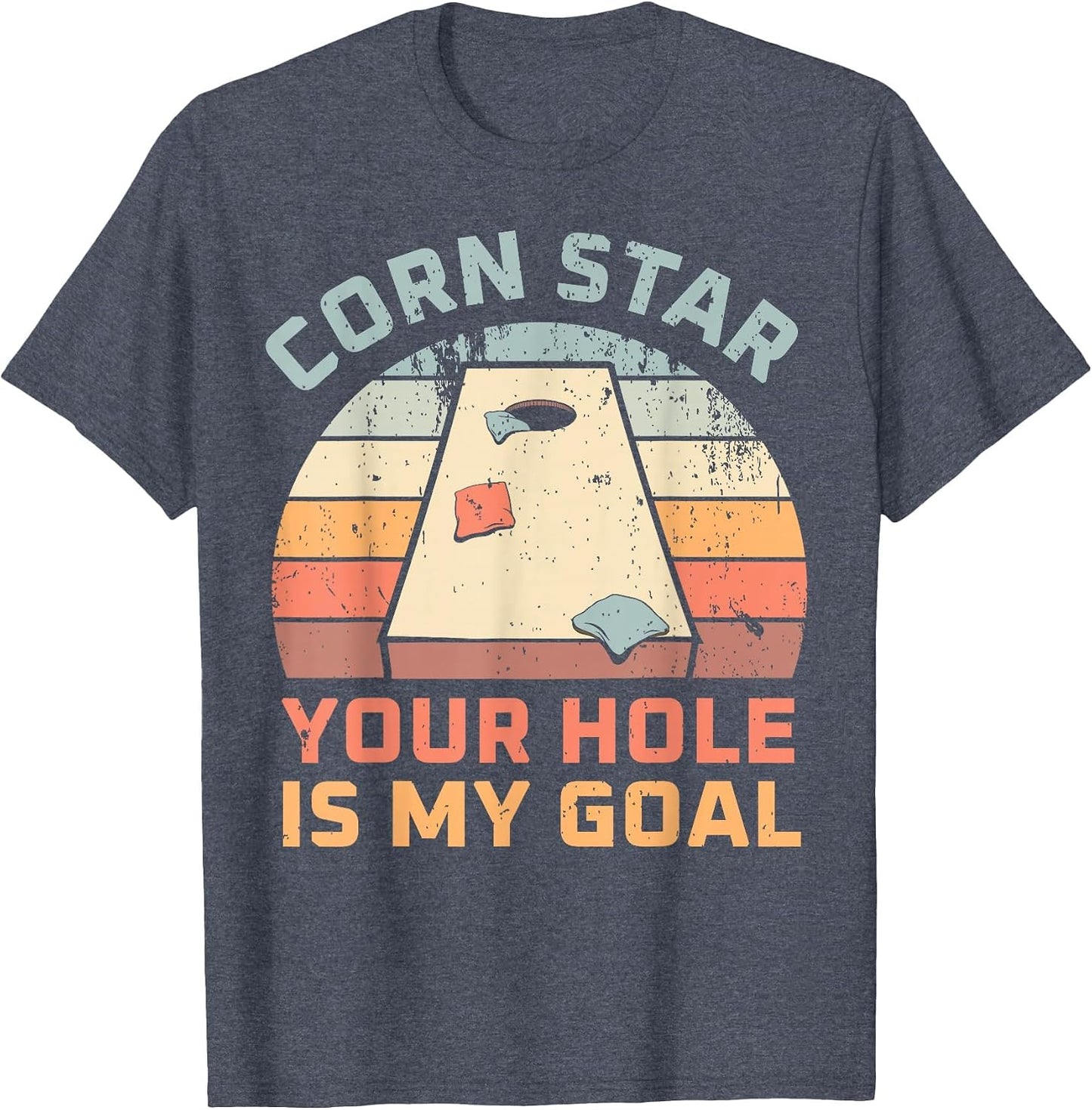 Cornstar Your Hole is My Goal Cornhole Team