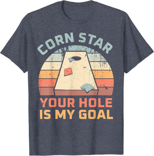 Cornstar Your Hole is My Goal Cornhole Team