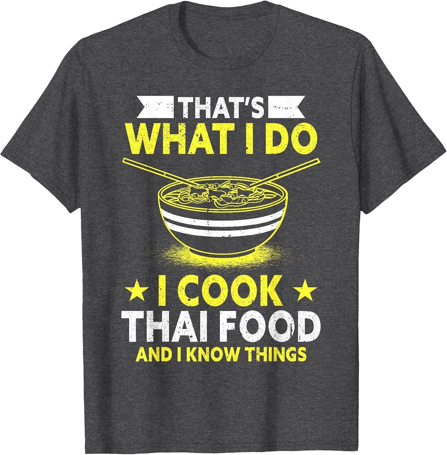 Thats What I Do I Cook Thai Food and I Know Things Thai Food
