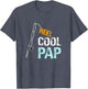 Reel Cool Pap Grandfather Grandpa