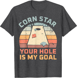 Cornstar Your Hole is My Goal Cornhole Team