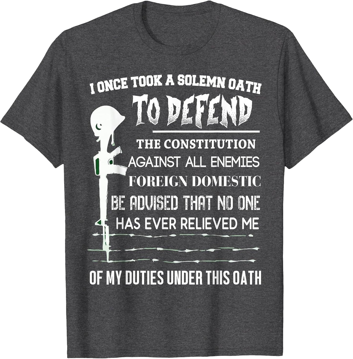 I Once Took A Solemn Oath to Defend The Constitution T Shirt