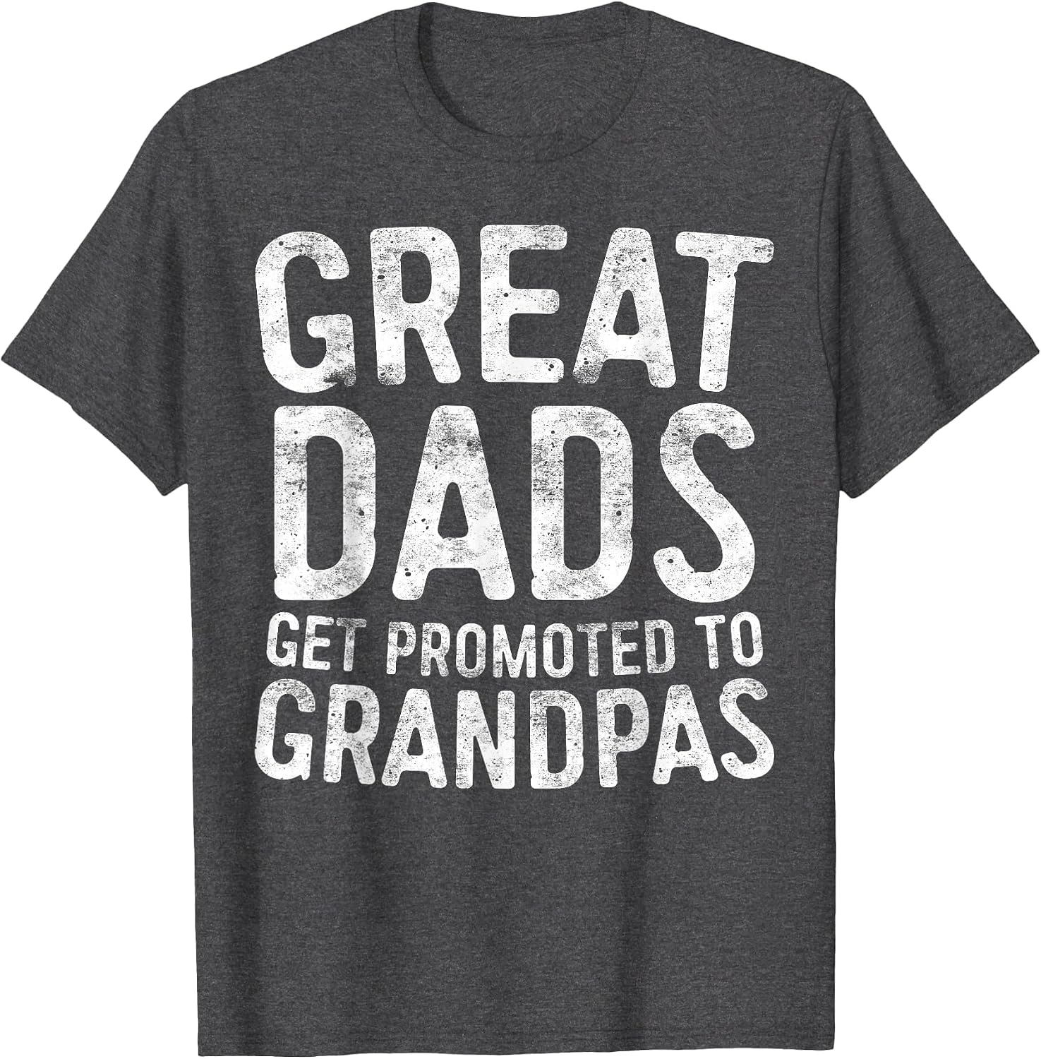 Great Dads Get Promoted to Grandpas Shirt Men Fathers Day