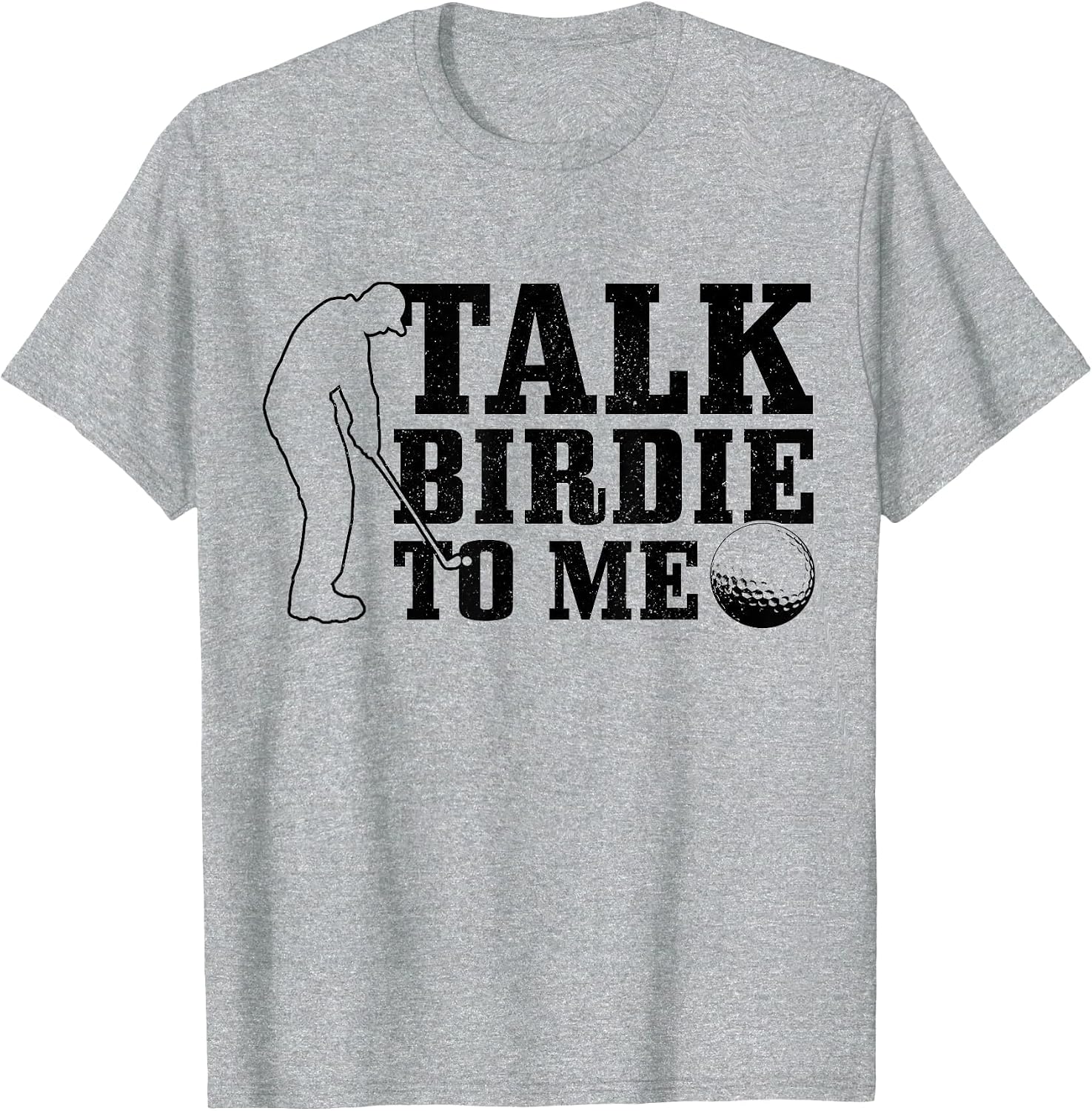 Golf Talk Birdie to Me Funny Golfing Golf Player Golfer