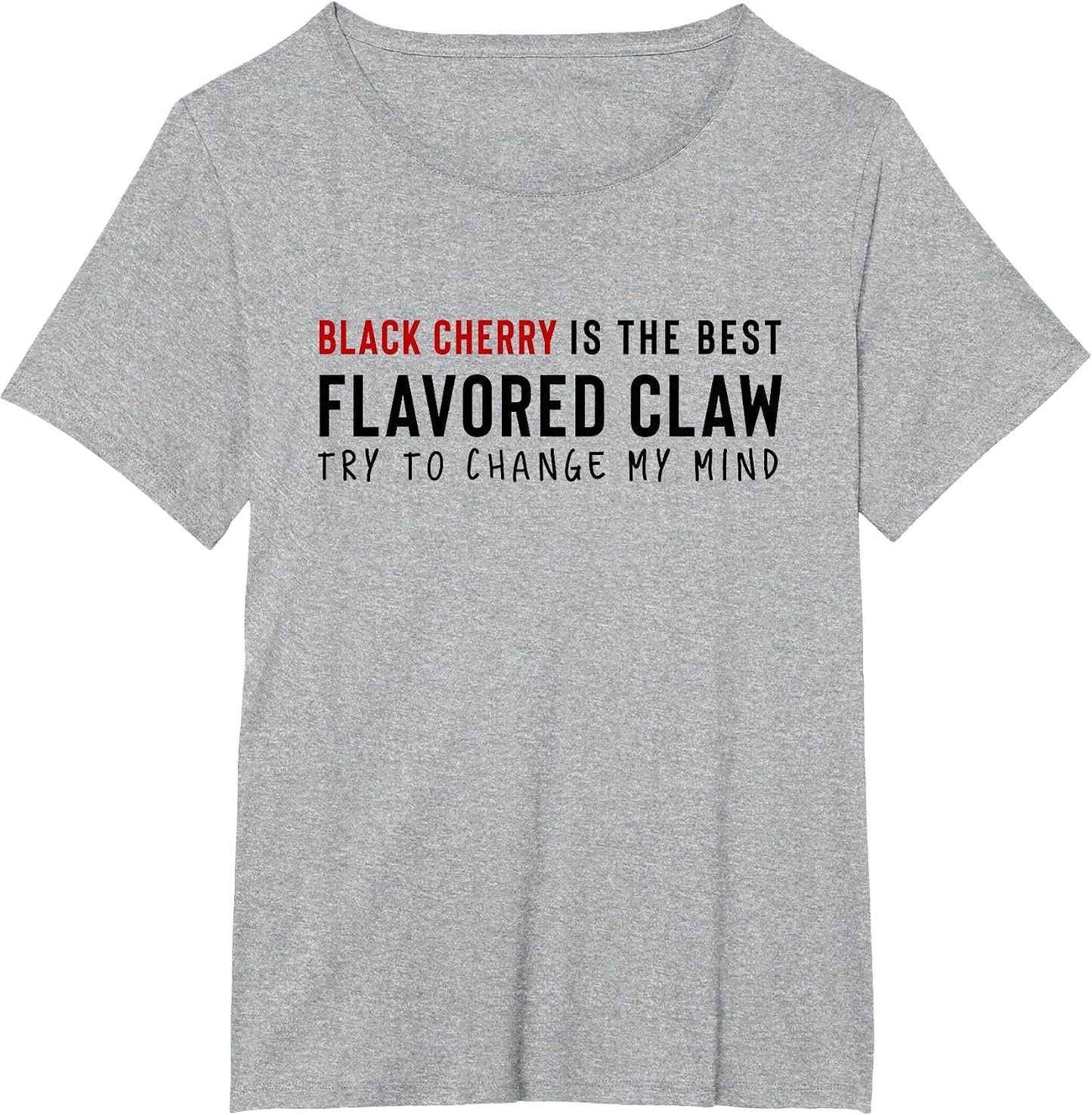 Black Cherry is The Best Claw Ain't No Laws Hard Seltzer