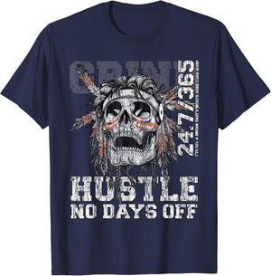 Hustle No Days Off Shirt Hustle Hard Hustle 247 Tribe Gang