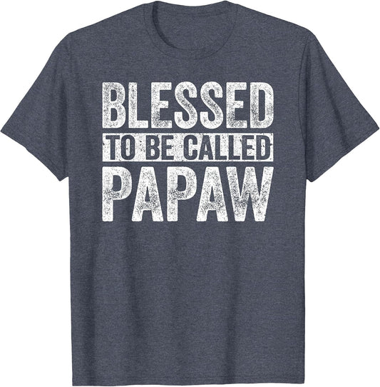 Blessed to Be Called Papaw Shirt Men Fathers Day