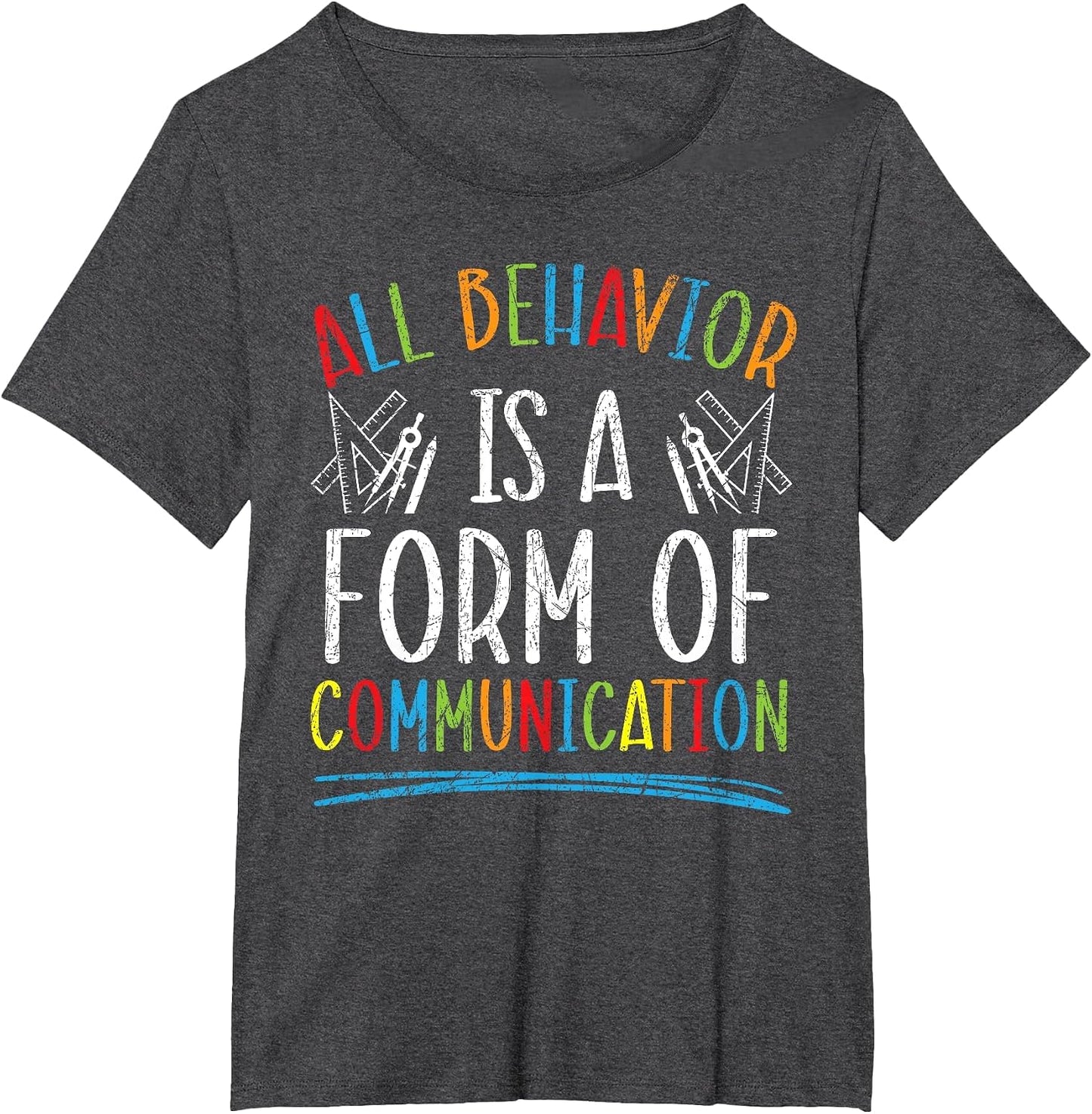 All Behavior is A Form of Communication SPED Teacher