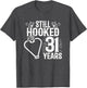 Married 31 Years - Fishing Couple - 31st Wedding Anniversary