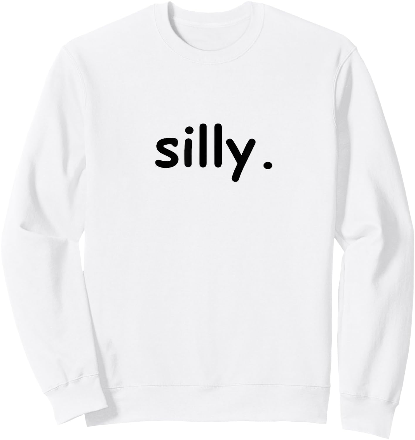 Silly Shirt Sweatshirt - Sweatshirt | White