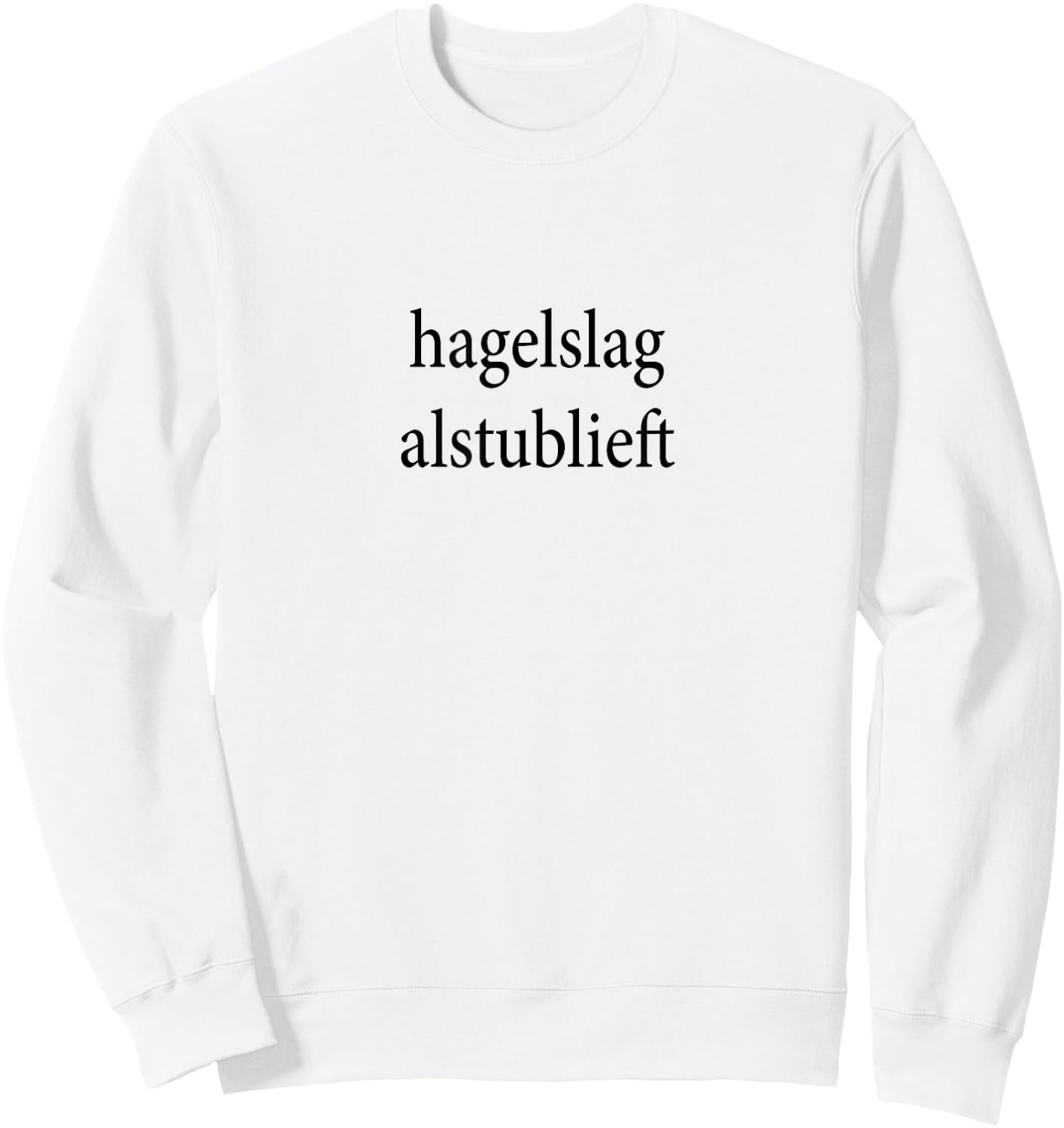 Sprinkles Please Hagelslag Alsjeblieft Dutch Language Bread Sweatshirt - Sweatshirt | White