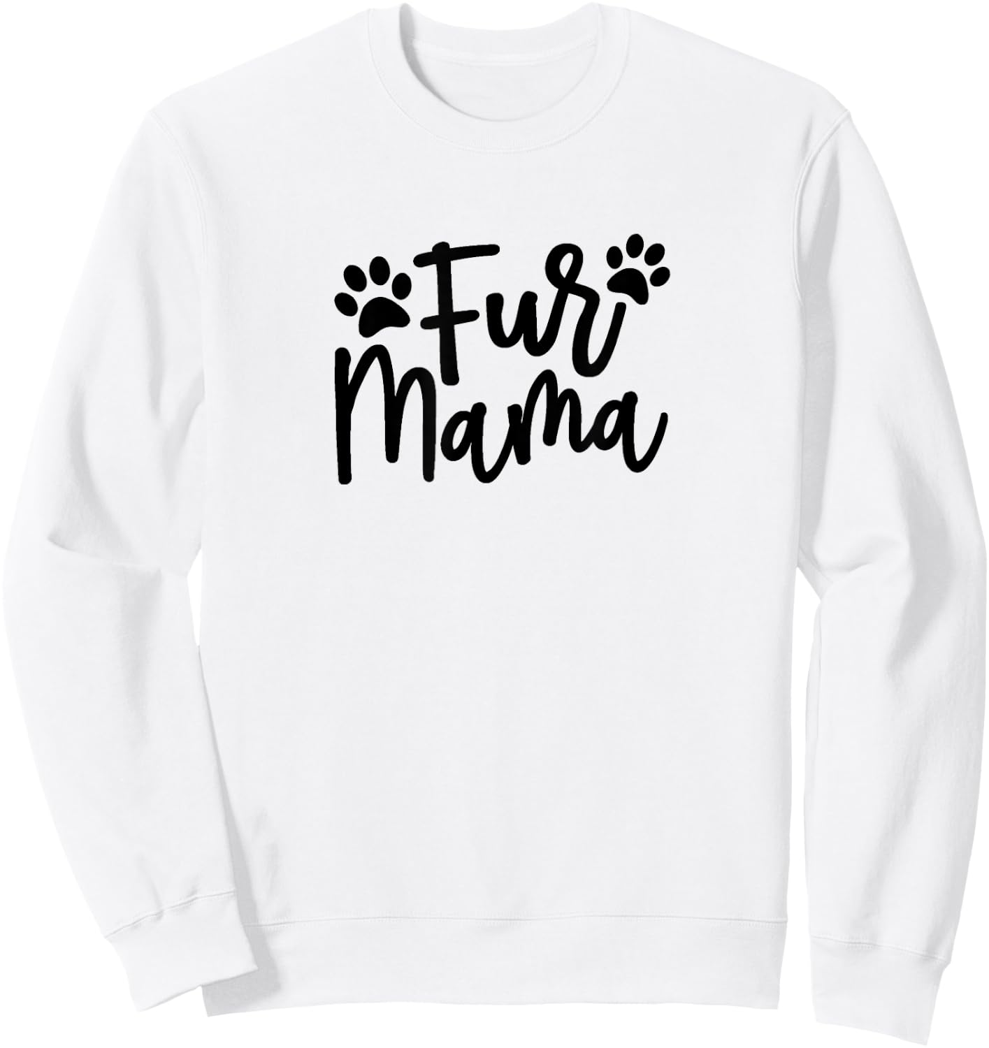 Fur Mama Gift Pet, Dog, and Cat Lovers Sweatshirt - Sweatshirt | White