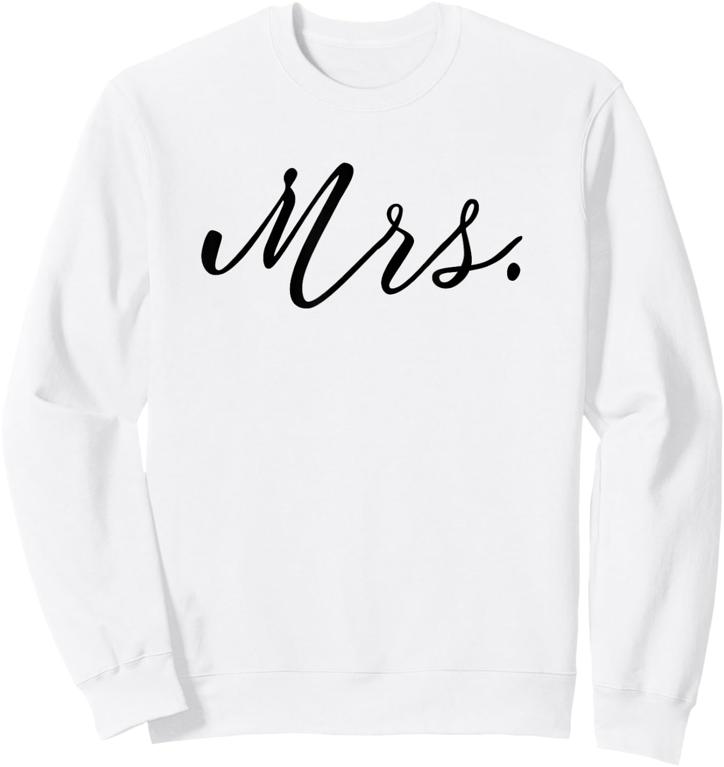 Matching Mr. and Mrs. Wedding Honeymoon Just Married Couple Sweatshirt - Sweatshirt | White
