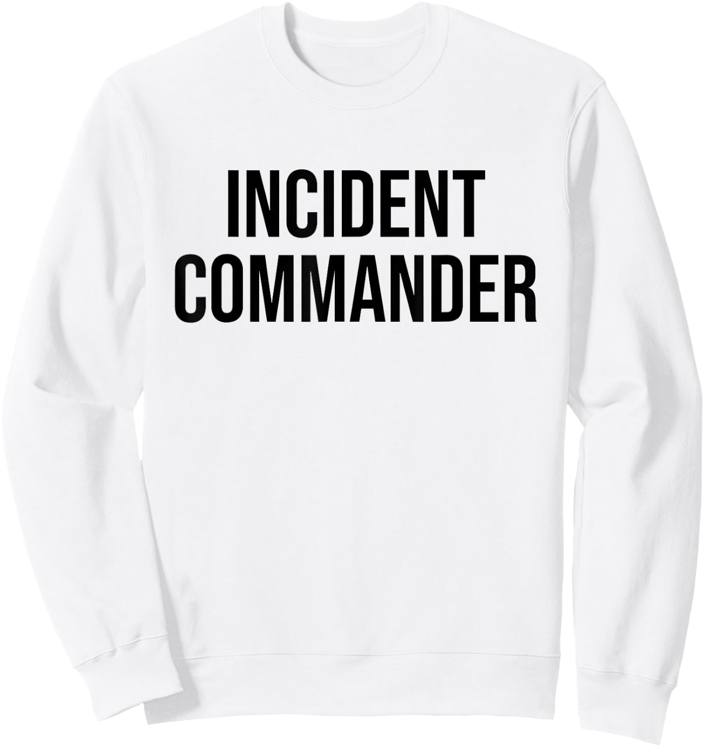 Incident Commander Sweatshirt - Sweatshirt | White