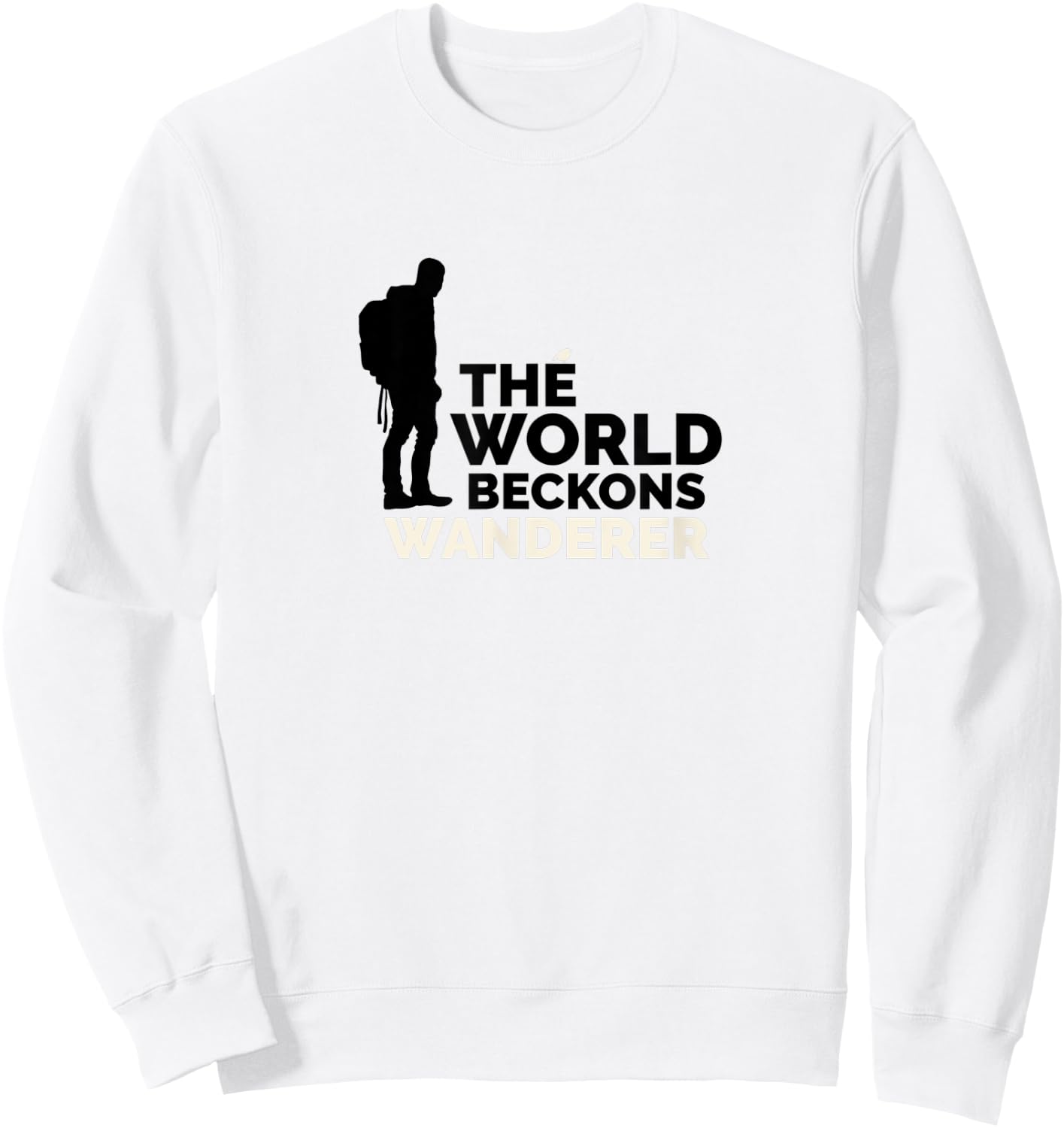The World Beckons Wanderer - Hiker - Adventurer - Camping Sweatshirt - Sweatshirt | White