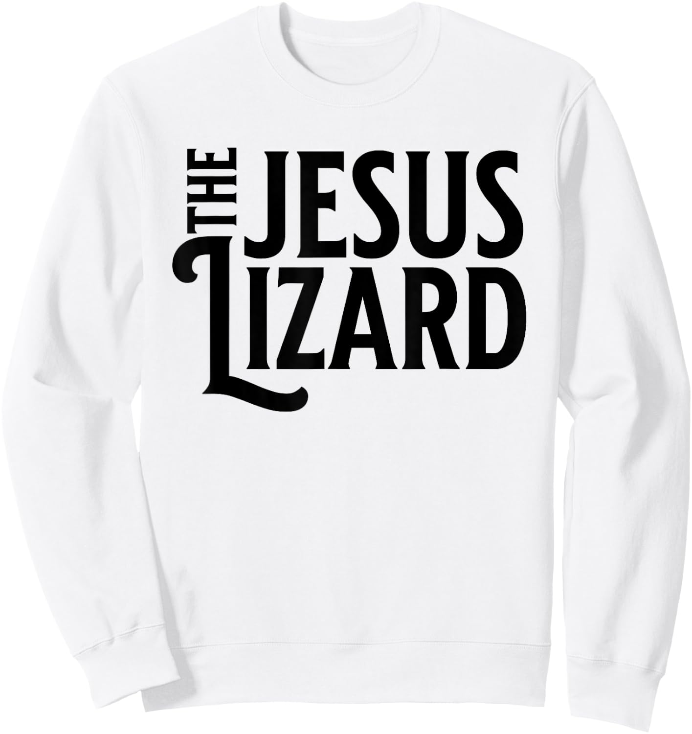 The Jesus Lizard Black Retro Vintage Text On Sweatshirt - Sweatshirt | White