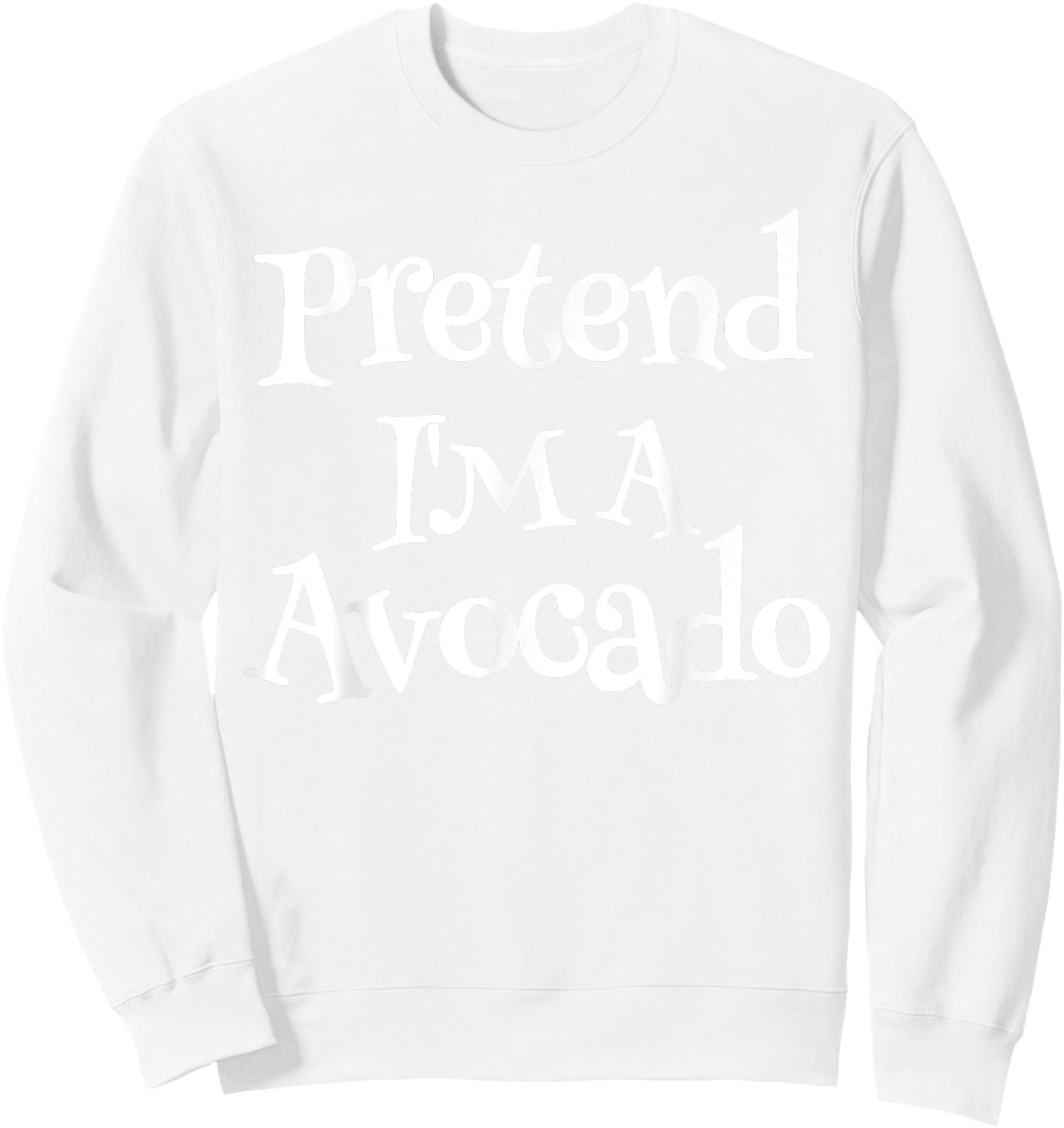 Pretend I'm A Avocado Couples Halloween Costumes For Adults Sweatshirt - Sweatshirt | White