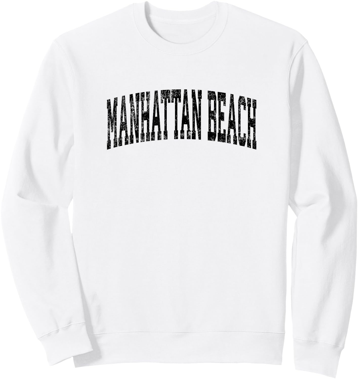 Manhattan Beach California CA Vintage Athletic Sports Black Sweatshirt - Sweatshirt | White
