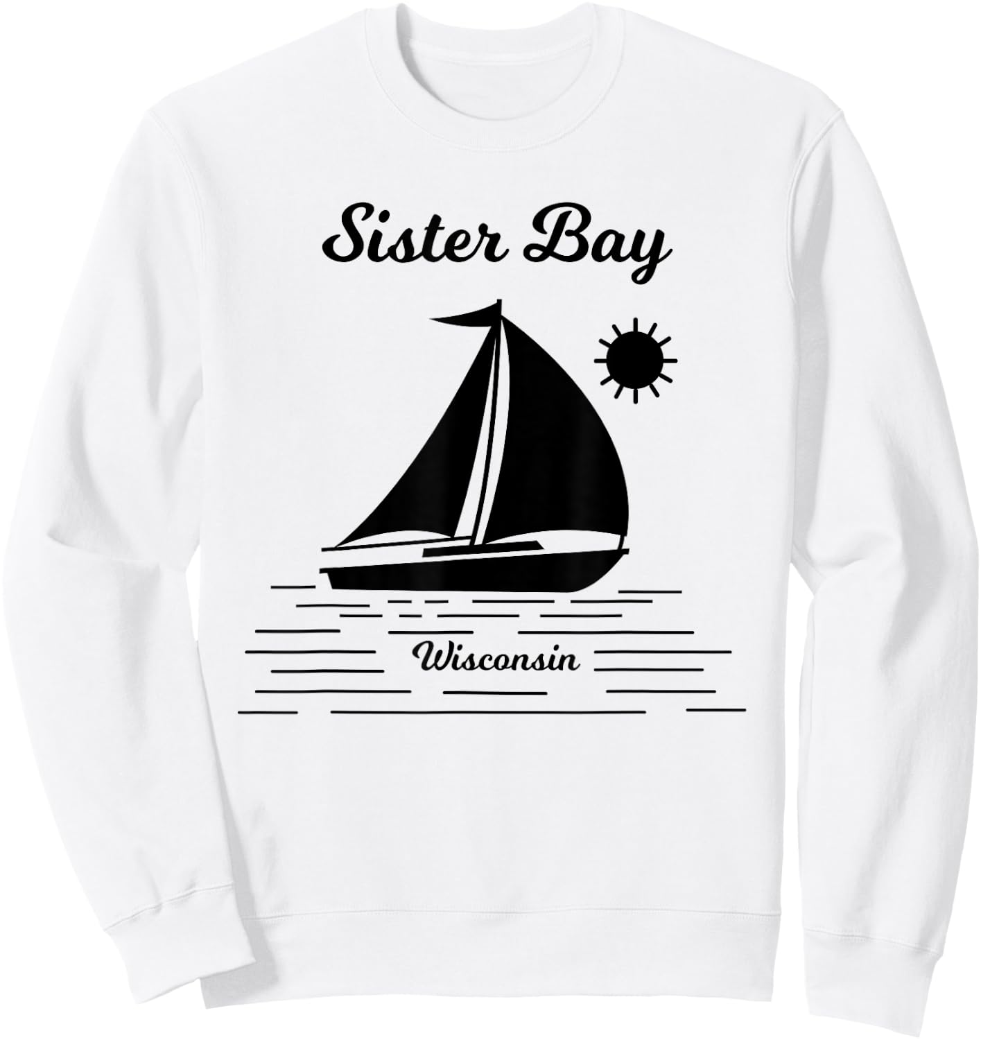 Sister Bay Door County Wisconsin Sweatshirt - Sweatshirt | White