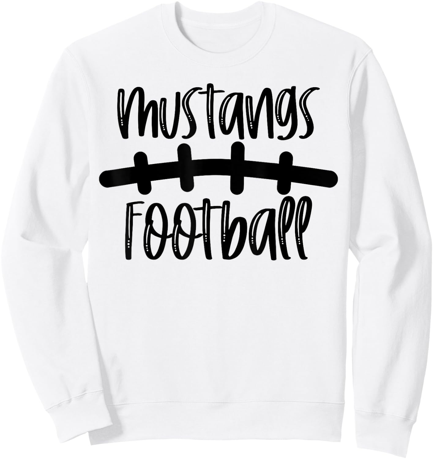 Mustangs Football School Spirit Team Mascot Game Night Sweatshirt - Sweatshirt | White