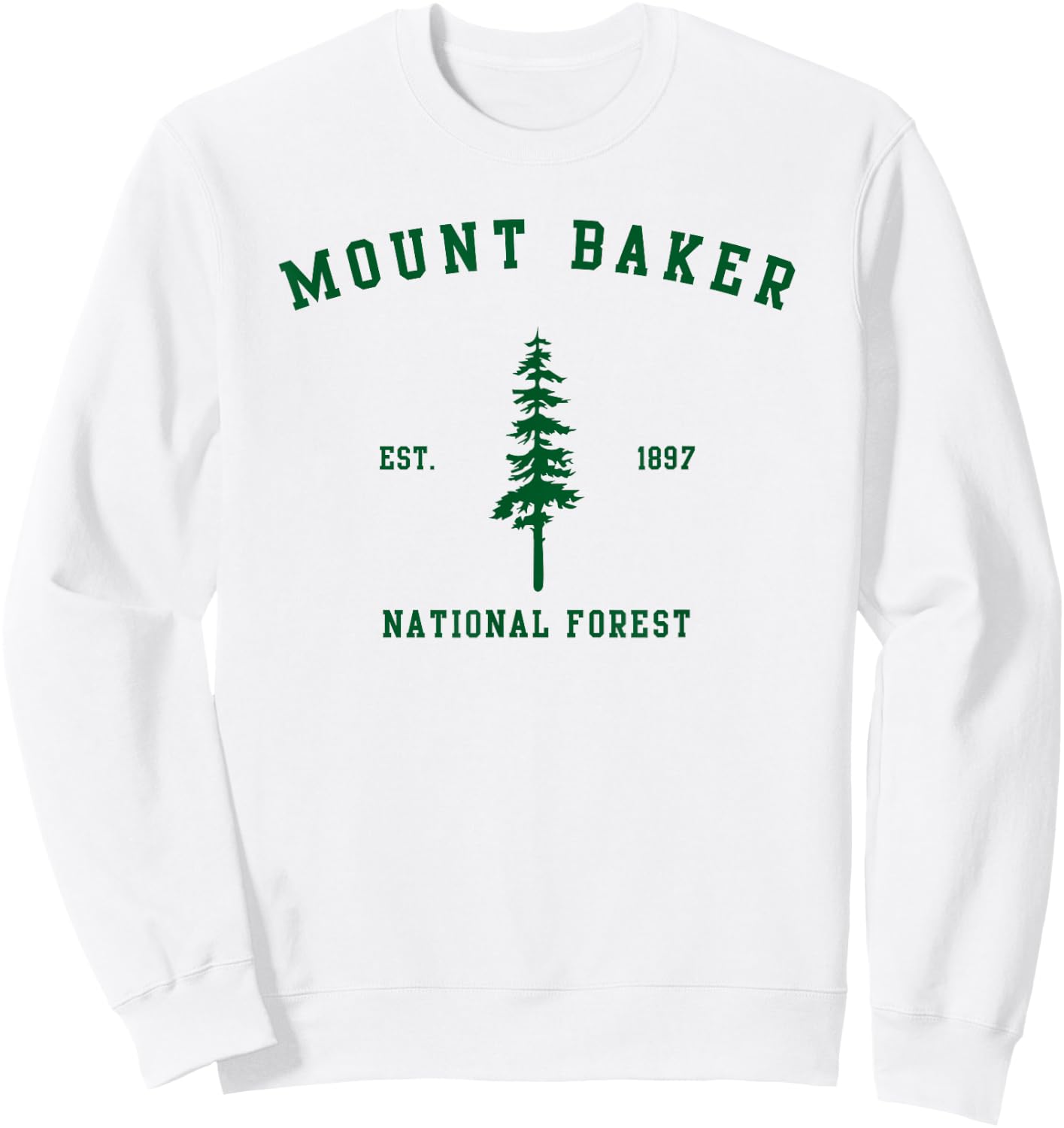 Mount Baker National Forest Explore Washington Sweatshirt - Sweatshirt | White