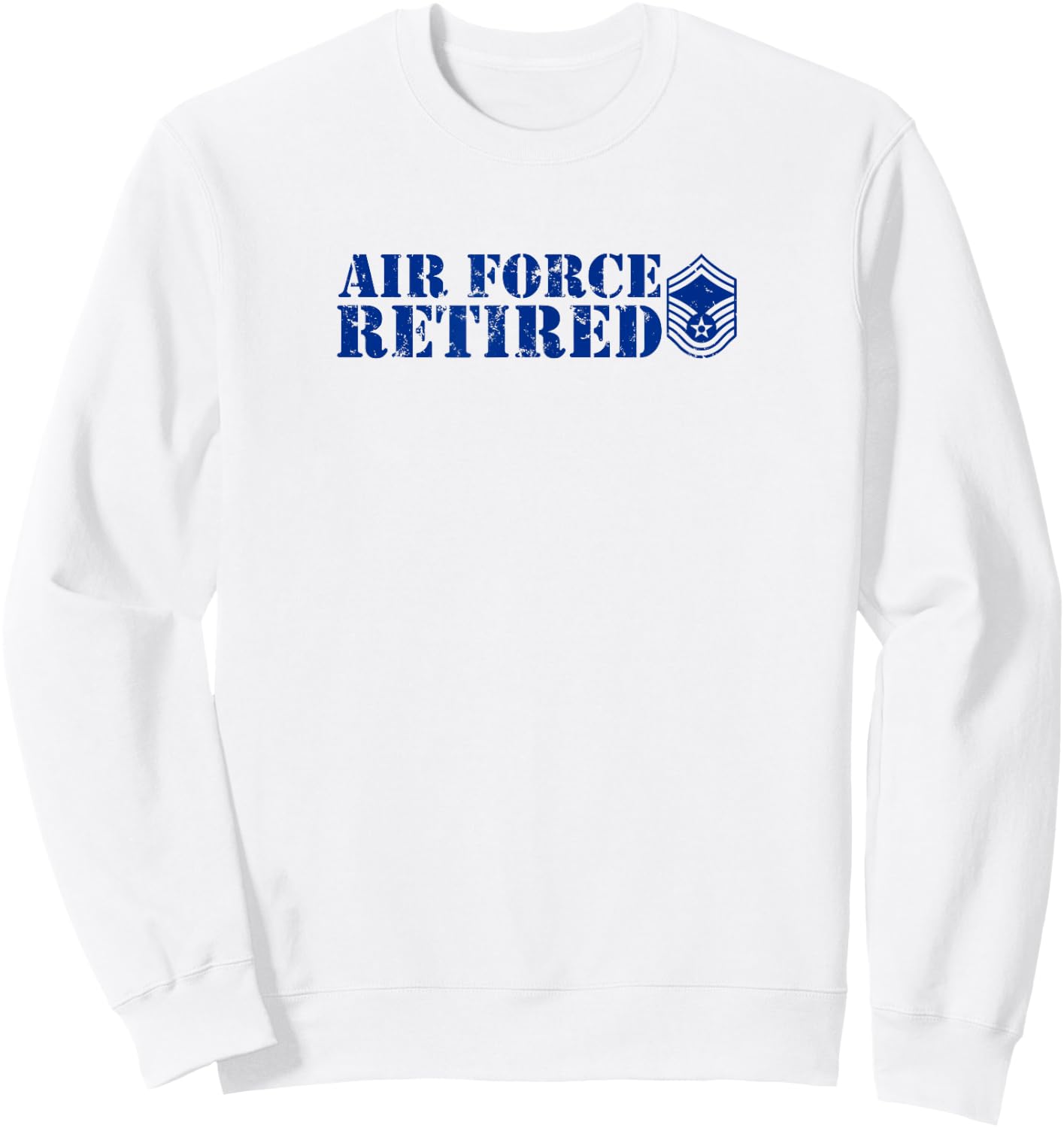 Air Force Senior Master Sergeant (SMSgt) Sweatshirt - Sweatshirt | White