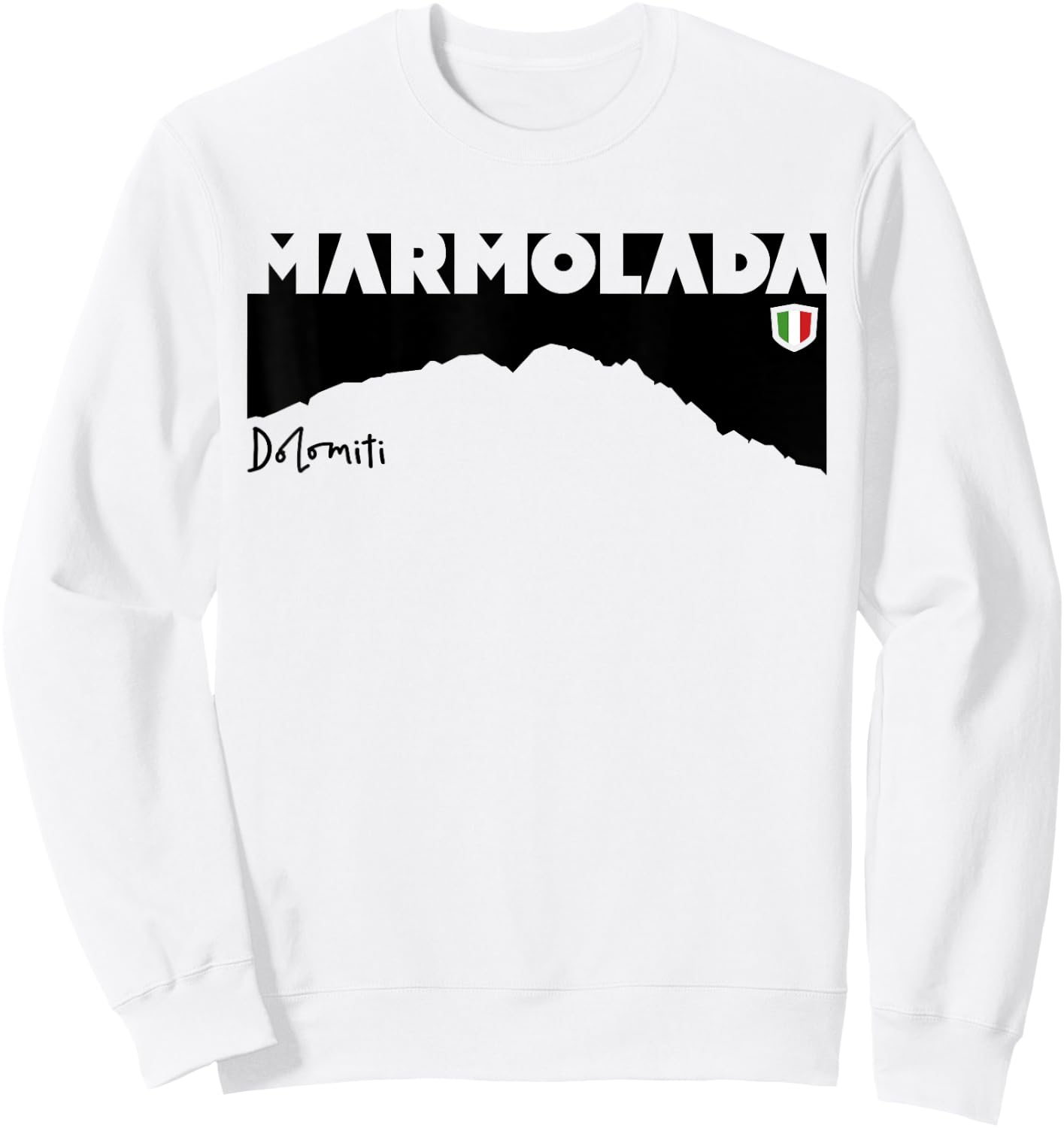 Mount Marmolada Dolomites Hike Hiking Gifts South Tyrol Sweatshirt - Sweatshirt | White